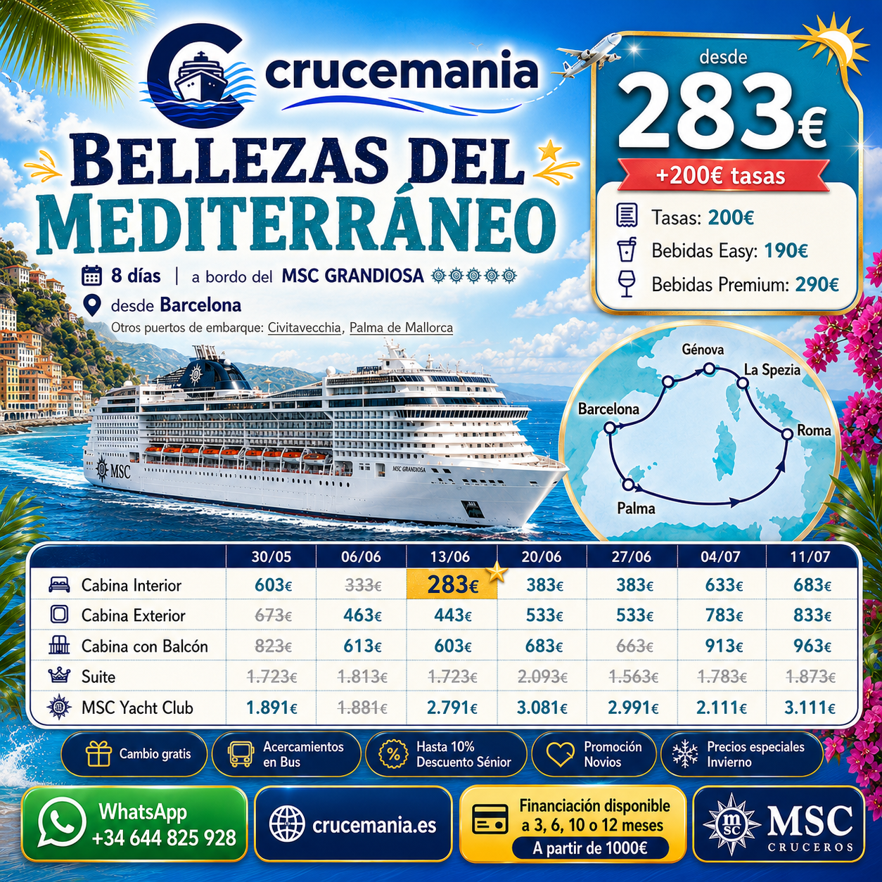 Bellezas del Mediterráneo MSC Grandiosa