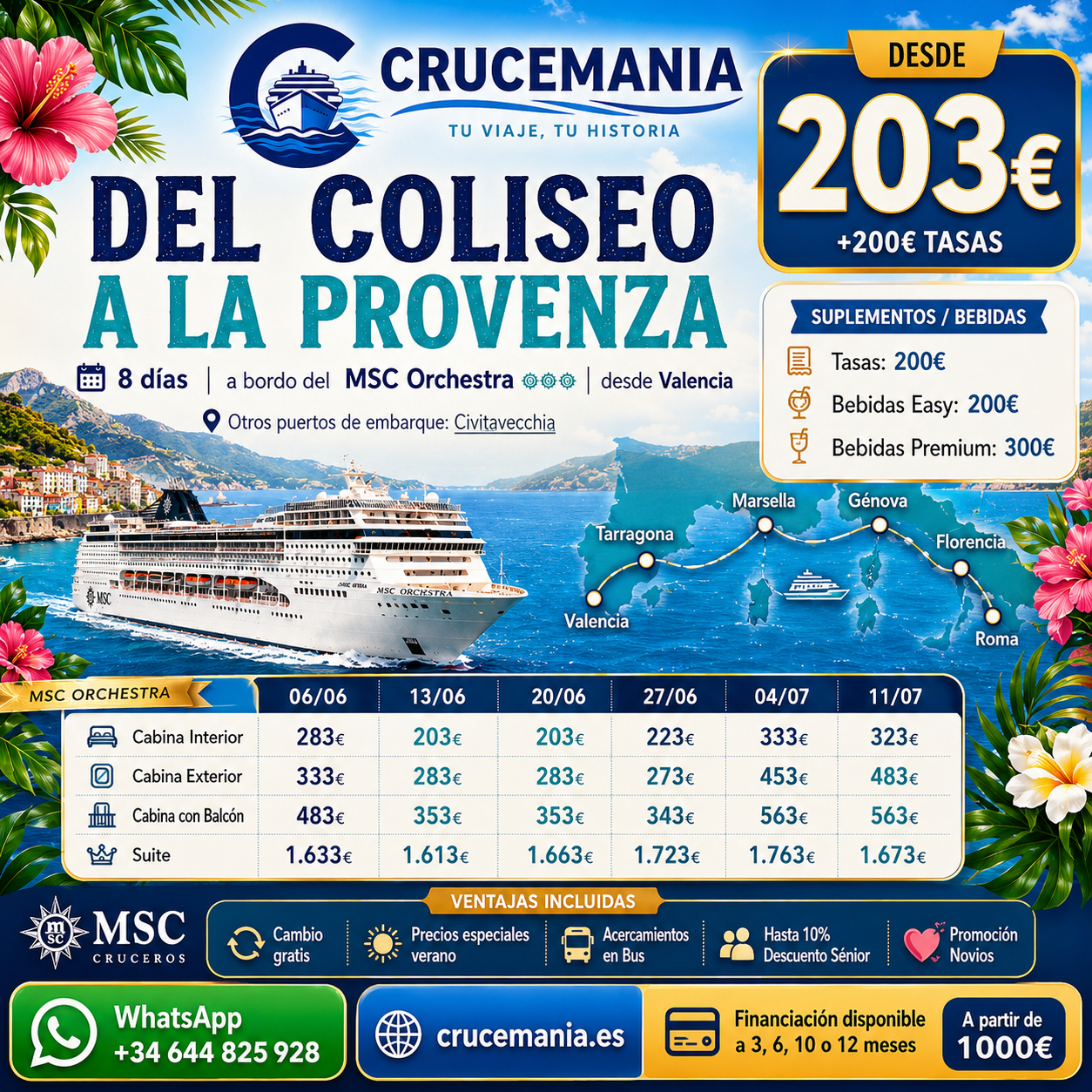 Oferta destacada Crucemania Del Coliseo a la Provenza MSC Orchestra